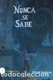 Libros: NUNCA SE SABE - MANTECON, ENRIQUE