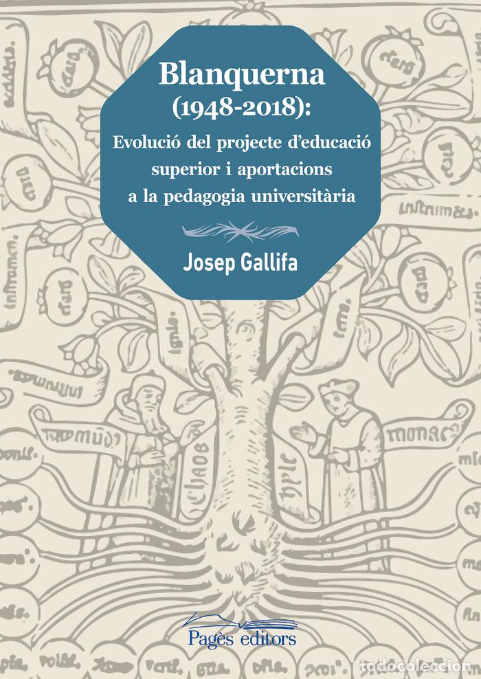 Libri: BLANQUERNA 1948-2018 - GALLIFA ROCA, JOSEP