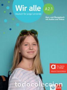 Libri: Wir alle a2.1, libro del alumno y de ejercicios edicion hibrida allango - .