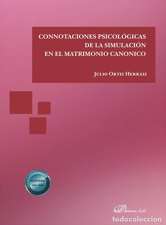 Libros: CONNOTACIONES PSICOLOGICAS DE LA SIMULACION EN EL MATRIMONIO - ORTIZ HERRAIZ, JULIO