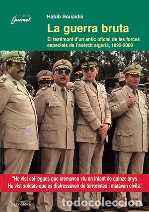Libros: GUERRA BRUTA,LA - SOUA&Oslash;DIA, HABIB