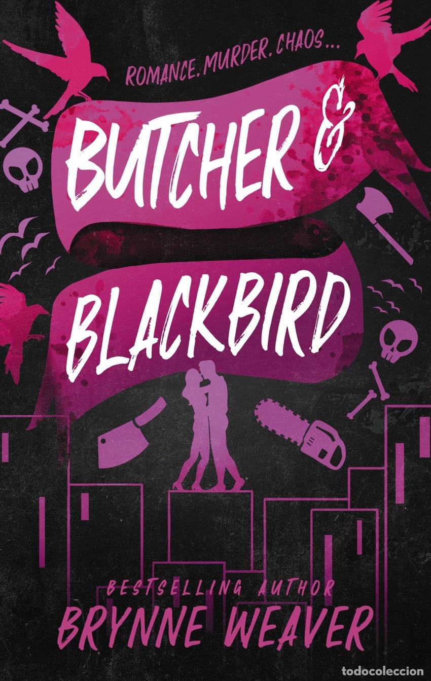 Libros: BUTCHER AND BLACKBIRD - WEAVER BRYNNE