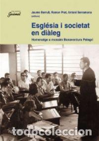 books: ESGLESIA I SOCIETAT EN DIALEG - AA.VV.