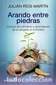 books: ARANDO ENTRE PIEDRAS SERVIDORES Y TESTIGOS 142 - RIOS MARTIN, JULIAN