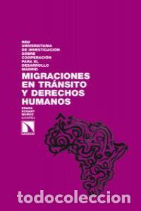 B&uuml;cher: MIGRACIONES EN TRANSITO Y DERECHOS HUMANOS - ECHART MU&Ntilde;OZ, ENARA