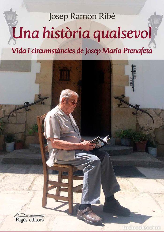 Libros: UNA HISTORIA QUALSEVOL - RIBE SETO, JOSEP RAMON