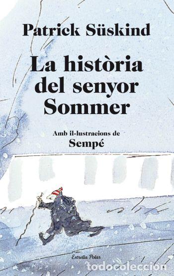 Libri: LA HIST&Ograve;RIA DEL SENYOR SOMMER - Patrick S&uuml;skind