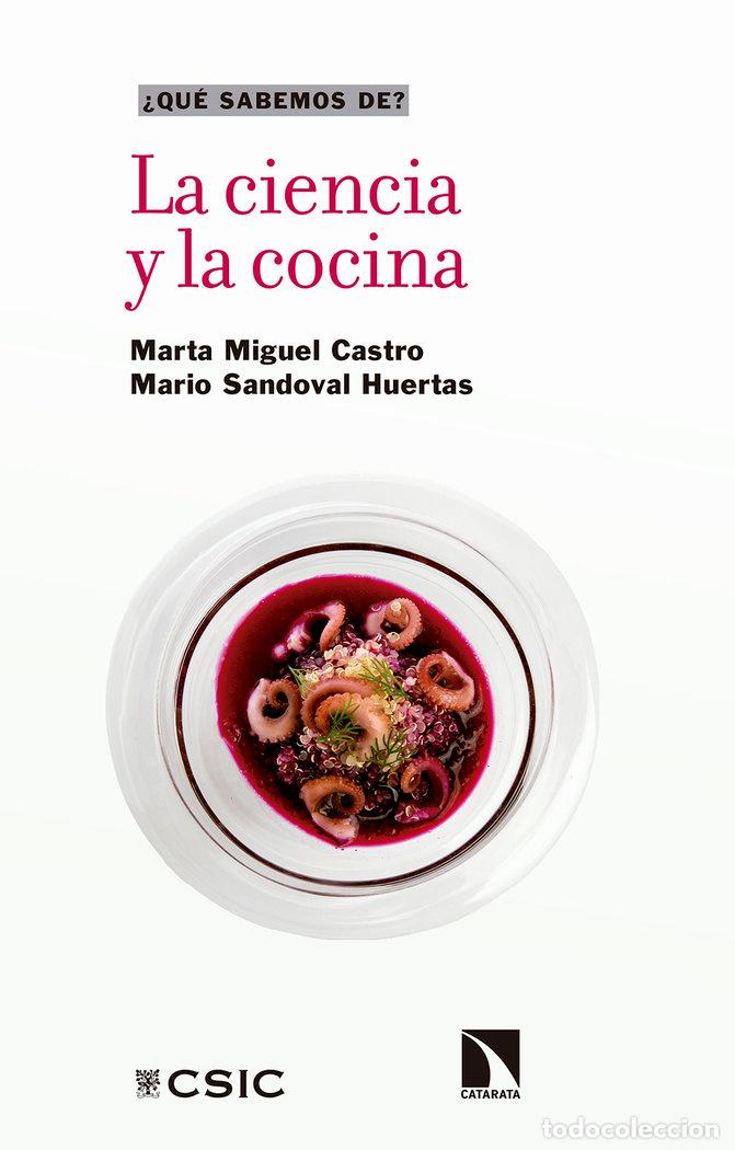 Libri: LA CIENCIA Y LA COCINA - MIGUEL CASTRO, MARTA