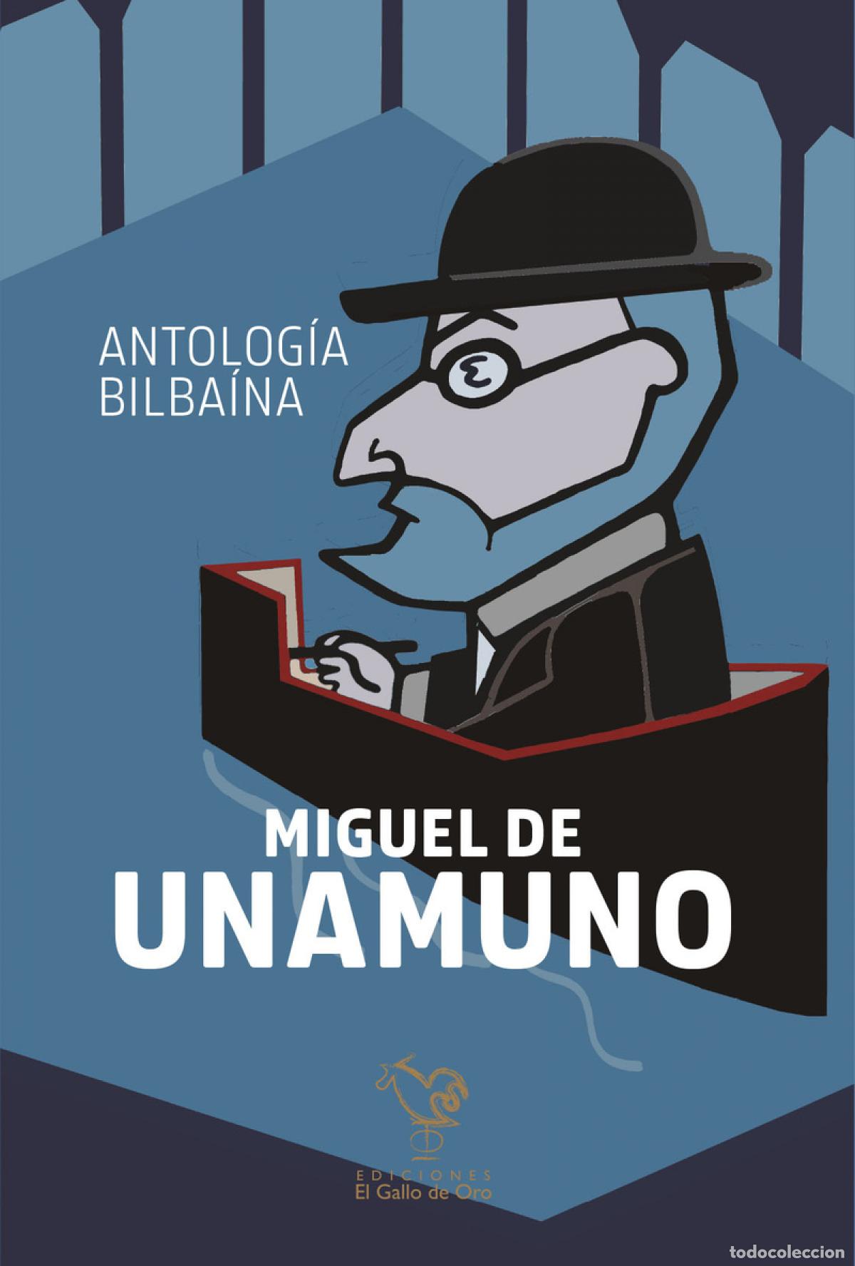 Livres: ANTOLOG&Iacute;A BILBAINA - De Unamuno Miguel