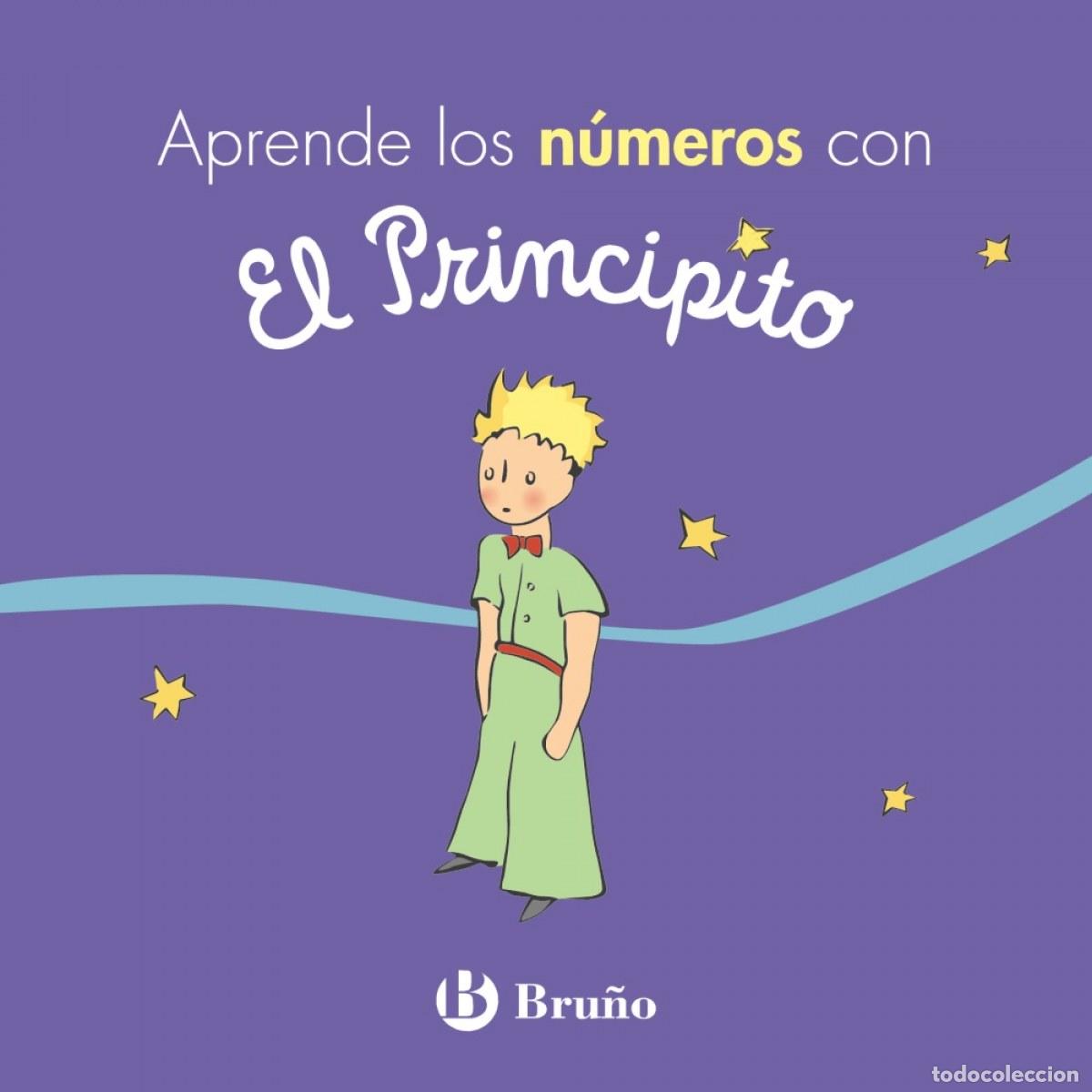 Libros: APRENDE LOS N&Uacute;MEROS CON EL PRINCIPITO - De Saint Exup&eacute;ry, Antoine