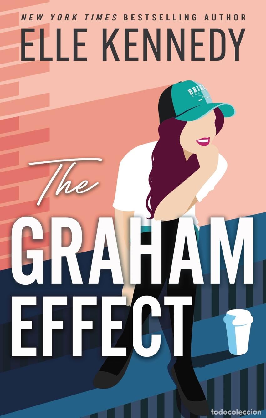 B&uuml;cher: THE GRAHAM EFFECT - Kennedy, Elle