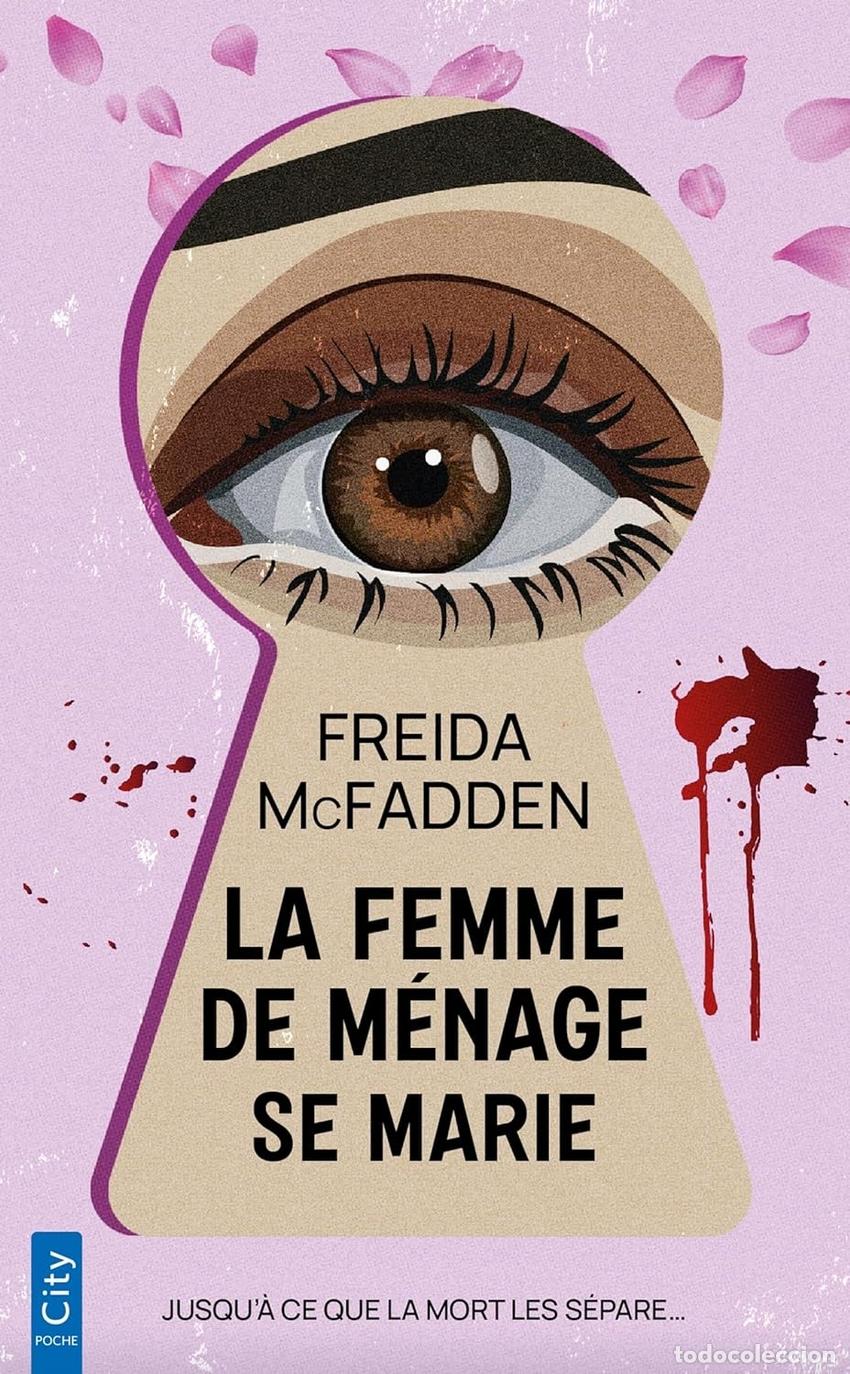 Libros: LA FEMME DE M&Eacute;NAGE SE MARIE - McFadden, Freida