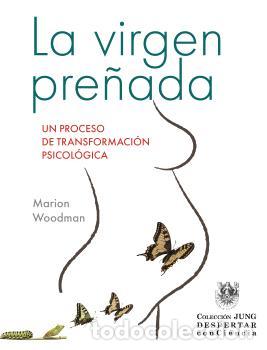 B&uuml;cher: LA VIRGEN PRE&Ntilde;ADA - WOODMAN, MARION