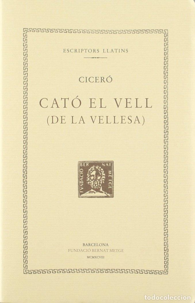 Libros: CATO EL VELL - CICERO