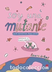 Libri: Soy una mutante - Arbol, Laura