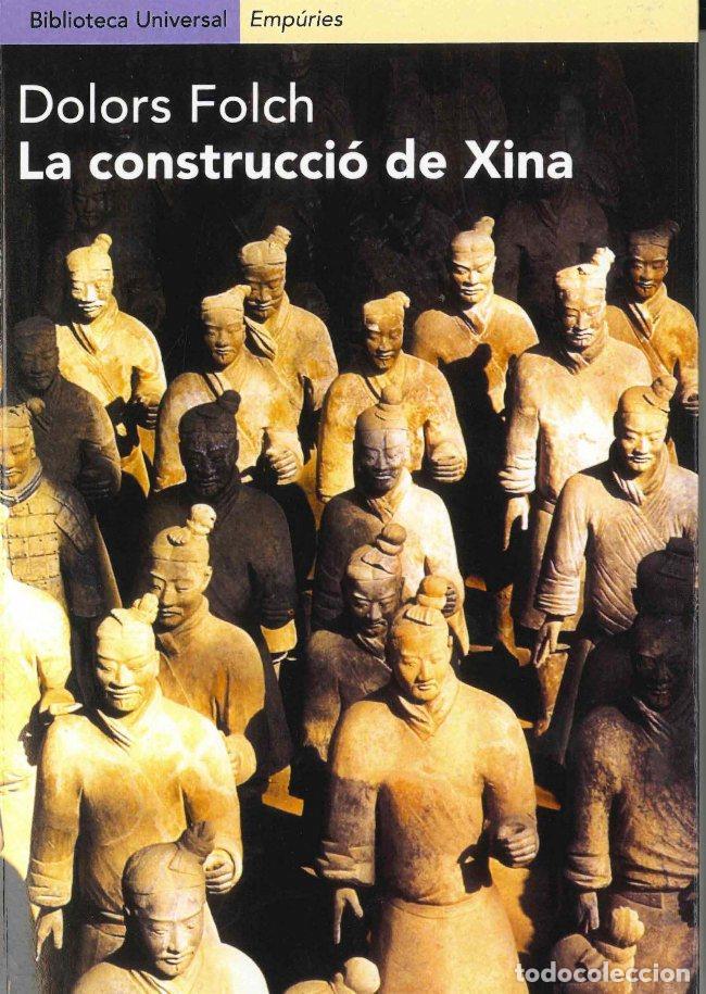 B&uuml;cher: LA CONSTRUCCI&Oacute; DE XINA. - Folch, Dolors