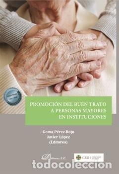 B&uuml;cher: PROMOCION DEL BUEN TRATO A PERSONAS MAYORES EN INSTITUCIONES - .