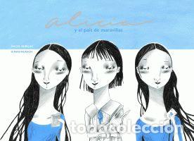 Libros: ALICIA Y EL PAIS DE MARAVILLAS - Infantil, juvenil y educativo