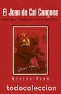Libri: JOAN DE CAL CAN&Ccedil;ONS,EL - PONS SUMALLA, M&middot;RIUS