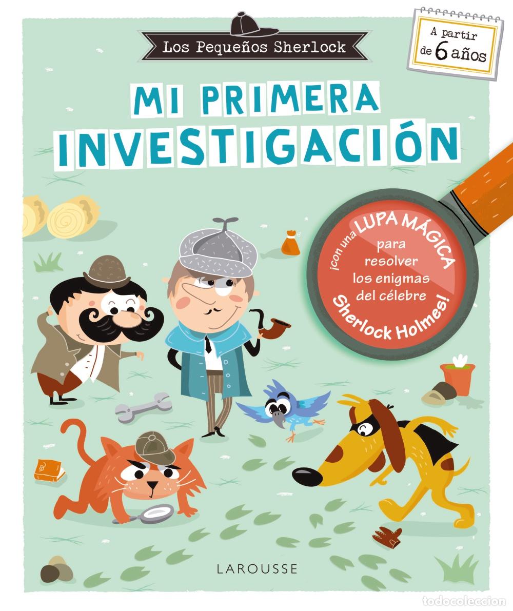 Libri: LOS PEQUE&Ntilde;OS SHERLOCK. MI PRIMERA INVESTIGACI&Oacute;N - Lebrun, Sandra