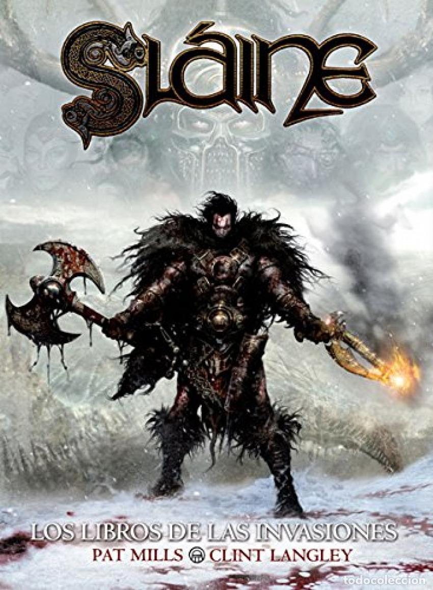 Livres: SLAINE: LIBROS INVASIONES - Mills, Pat