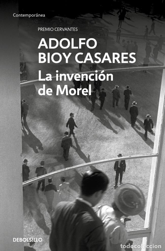 B&uuml;cher: LA INVENCI&Oacute;N DE MOREL - Bioy Casares, Adolfo