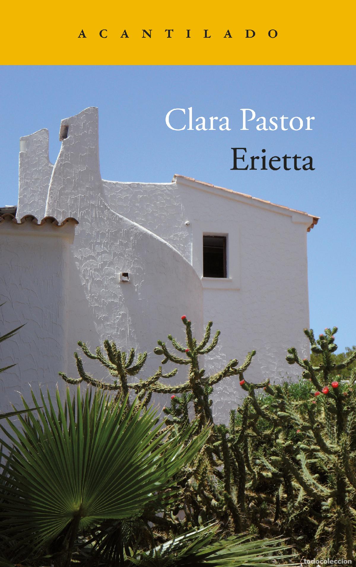 B&uuml;cher: ERIETTA - Clara Pastor