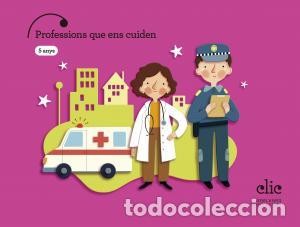 B&uuml;cher: Projecte clic - 5 anys : professions que ens cuideninfantil.3er curso - Alvarez Rodriguez, Margarita