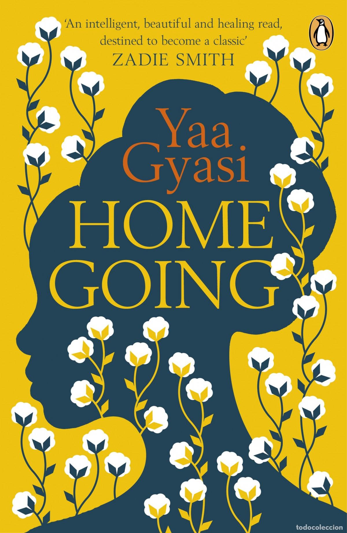 B&uuml;cher: HOMEGOING - Gyasi, Yaa