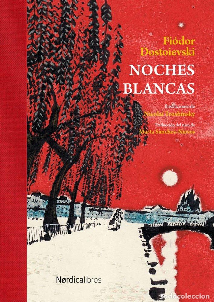 B&uuml;cher: NOCHES BLANCAS ED LUJO - DOSTOIEVSKI, FIODOR