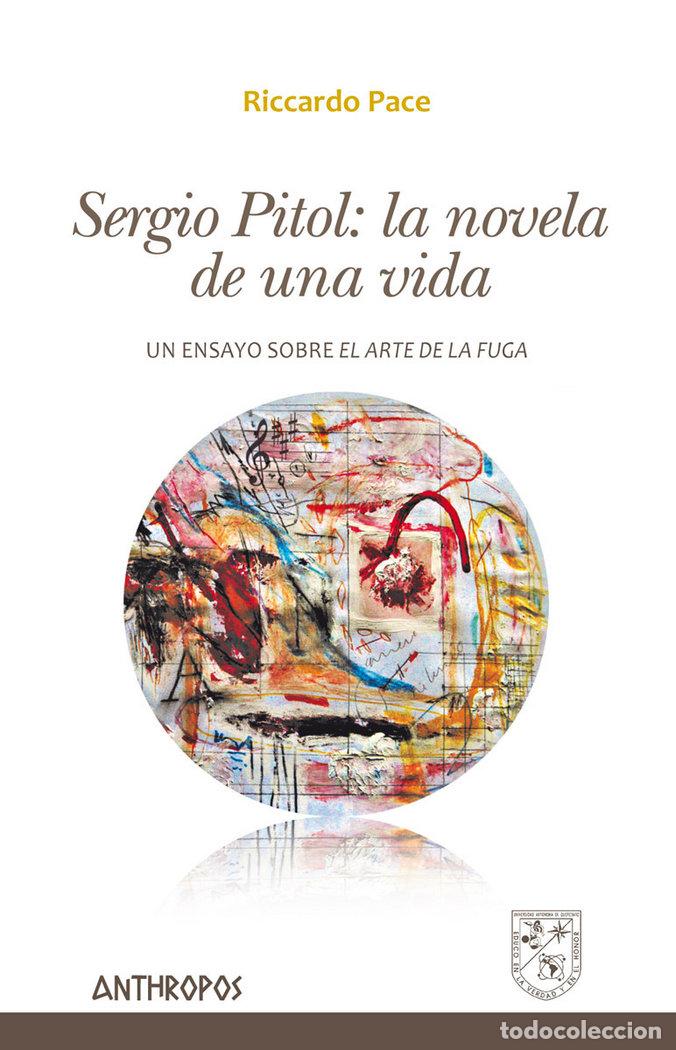 books: SERGIO PITOL LA NOVELA DE UNA VIDA - PITOL, SERGIO