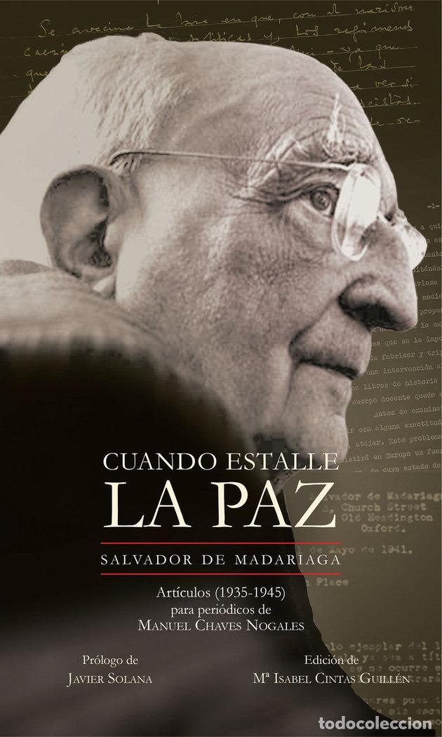 books: CUANDO ESTALLE LA PAZ - DE MADARIAGA, SALVADOR
