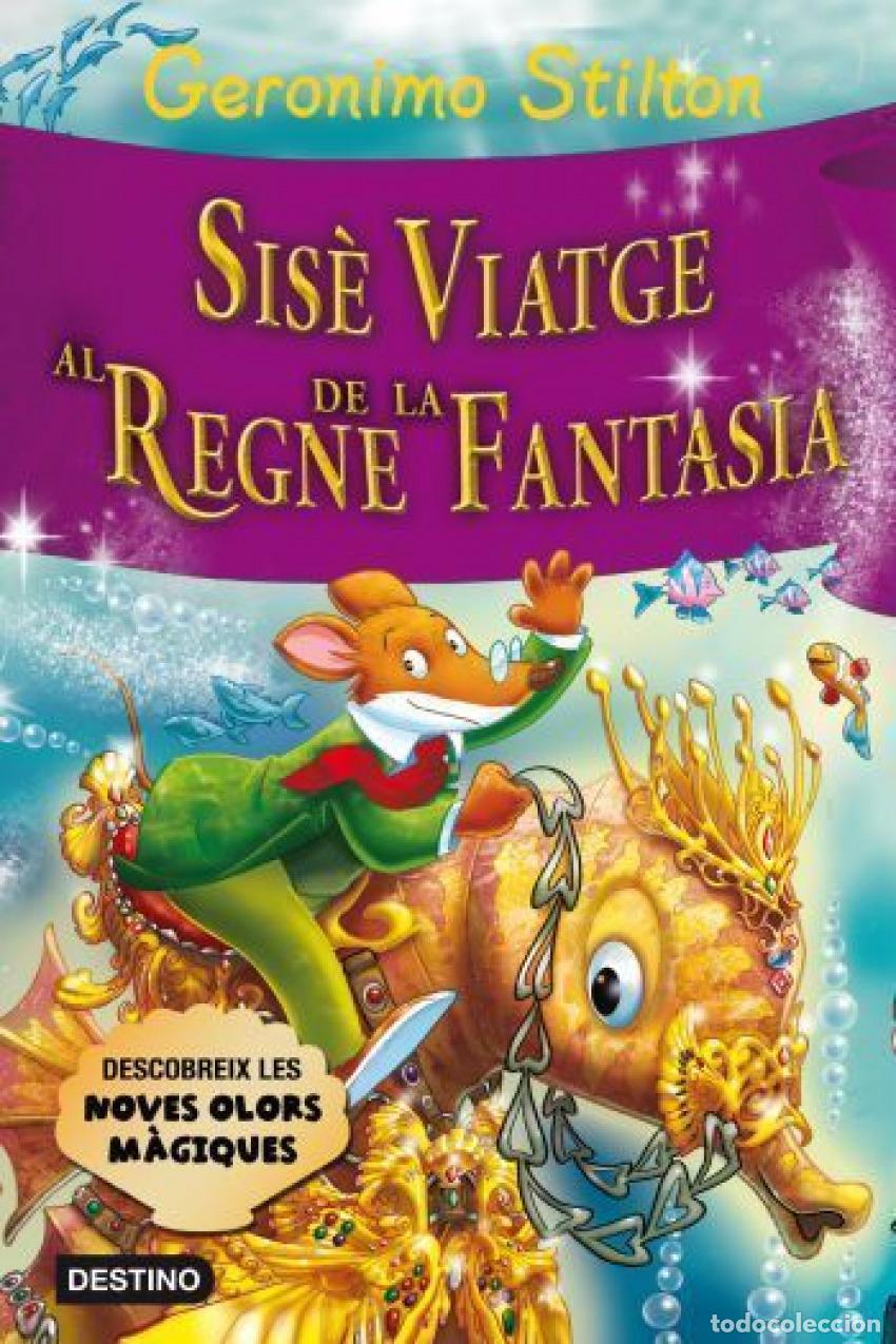 Libros: SIS&Egrave; VIATGE AL REGNE DE LA FANTASIA - Geronimo Stilton