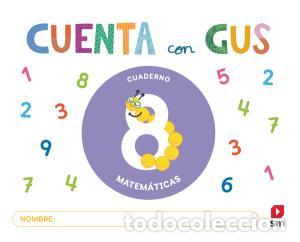 Libros: Cuaderno de matematicas 8. cuenta con gusinfantil.3er curso - Martin Fernandez, Goyi