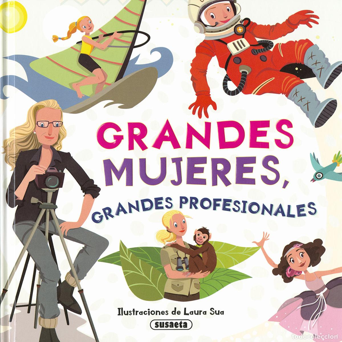 Libri: GRANDES MUJERES, GRANDES PROFESIONALES - Sua, Laura