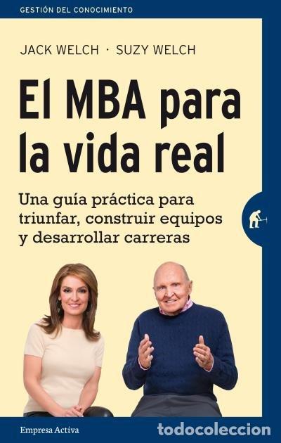 B&uuml;cher: MBA PARA LA VIDA REAL,EL - WELCH, SUZY