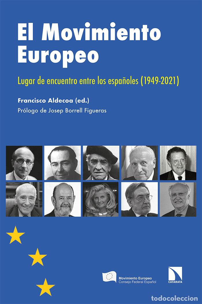 Libri: MOVIMIENTO EUROPEO,EL - FRANCISCO, ALDECOA