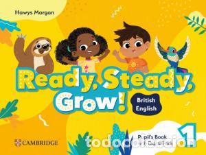 Libri: Ready, steady, grow! level 1 pupil`s book with digital pack british englishbasico - .