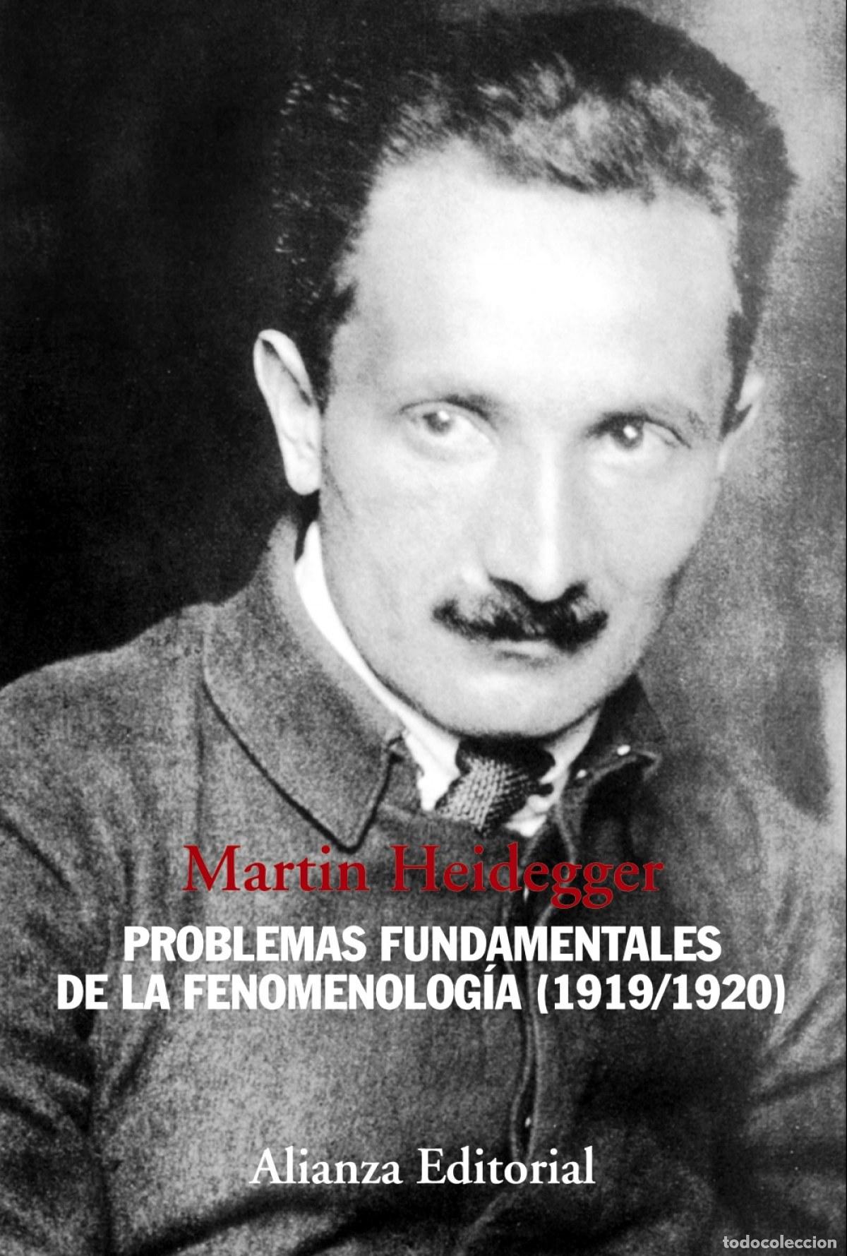 Livres: PROBLEMAS FUNDAMENTALES DE LA FENOMENOLOG&Iacute;A:1919/1920 - Heidegger, Martin