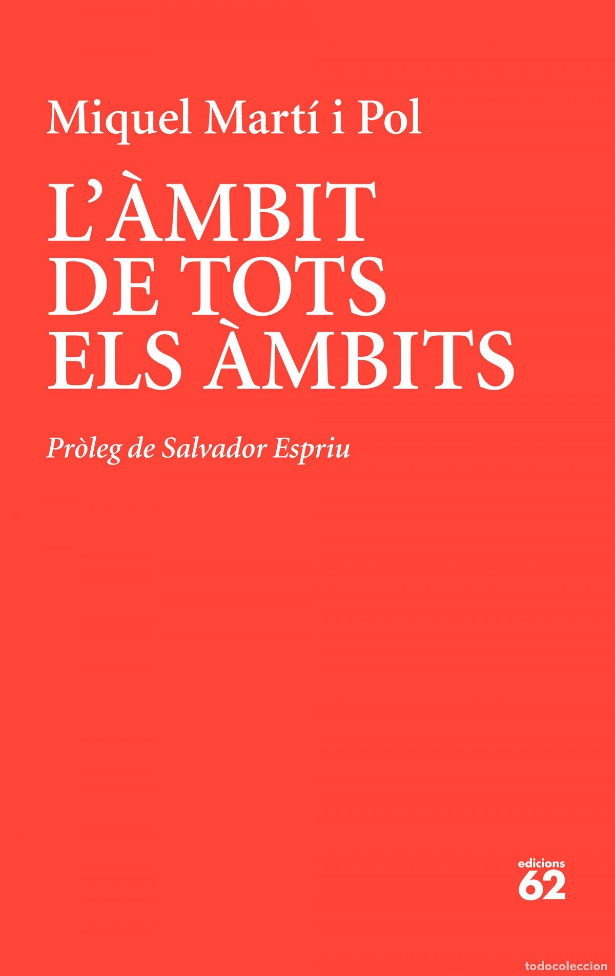 Libri: L'&Agrave;MBIT DE TOTS ELS &Agrave;MBITS - Mart&iacute; i Pol, Miquel