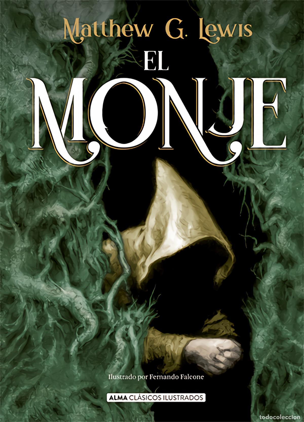 Libri: EL MONJE - Lewis, M G