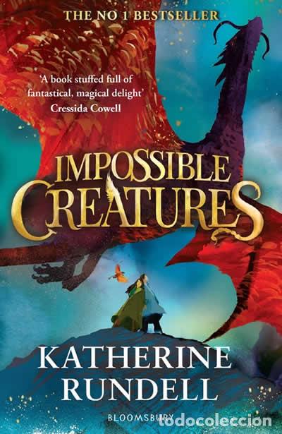 B&uuml;cher: IMPOSSIBLE CREATURES - KATHERINE RUNDELL