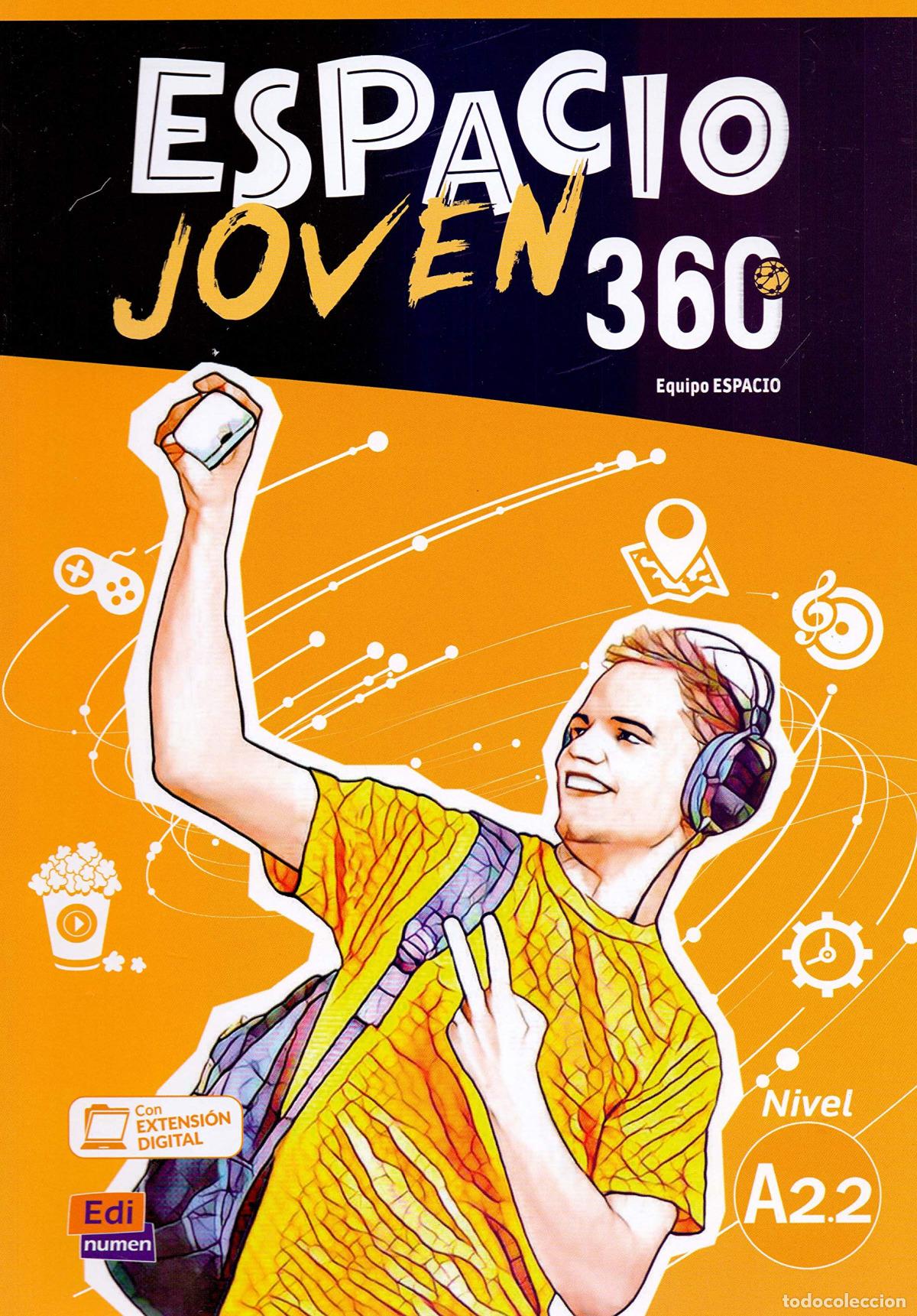 B&uuml;cher: ESPACIO JOVEN 360 LIBRO ALUMNO NIVEL A2.2. - Ensenanza y aprendizaje de lenguas