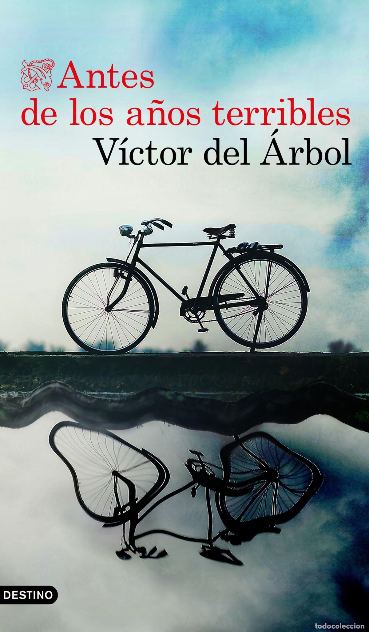 B&uuml;cher: ANTES DE LOS A&Ntilde;OS TERRIBLES - Del &Aacute;rbol, Victor