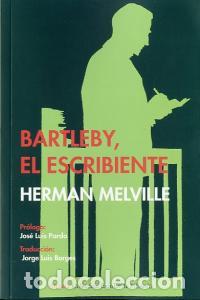B&uuml;cher: BARTLEBY EL ESCRIBIENTE - MELVILLE, HERMAN