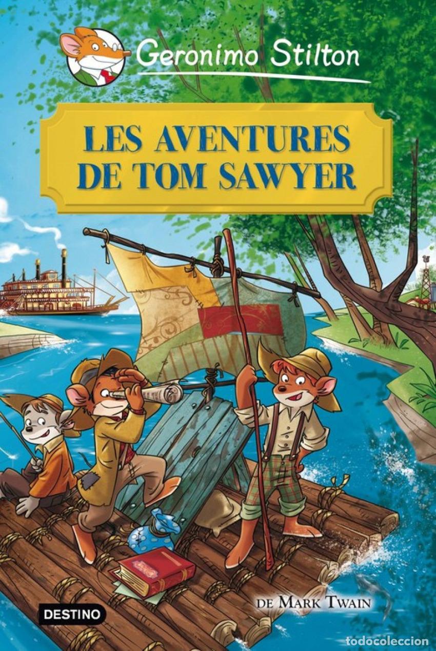 Libri: LES AVENTURES DE TOM SAWYER - STILTON, GERONIMO