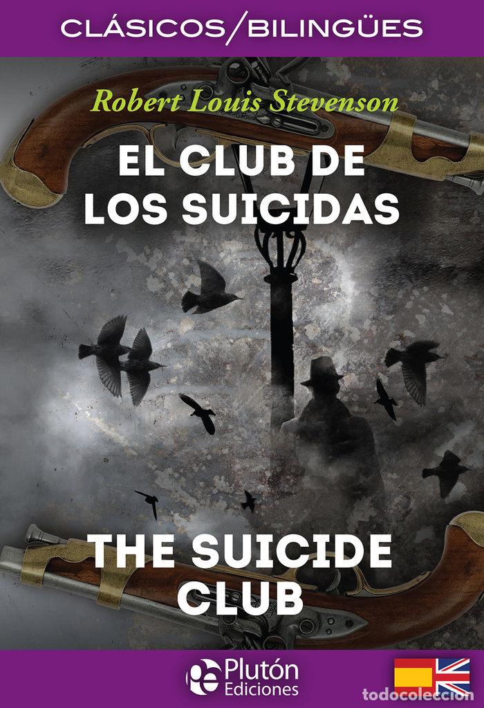 Libros: CLUB DE LOS SUICIDAS,EL THE SUICIDE CLUB - STEVENSON, ROBERT LOUIS
