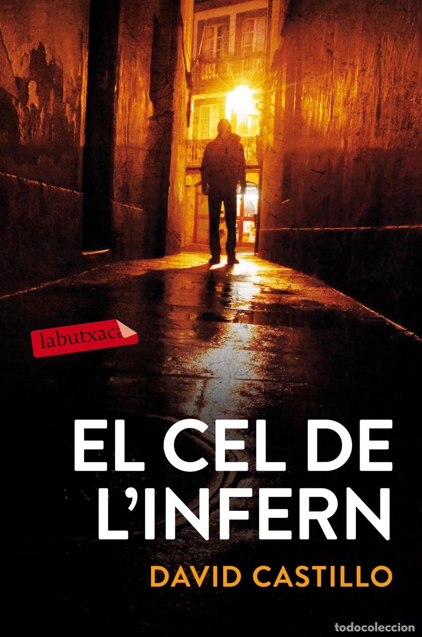 Libri: EL CEL DE L'INFERN - Castillo, David