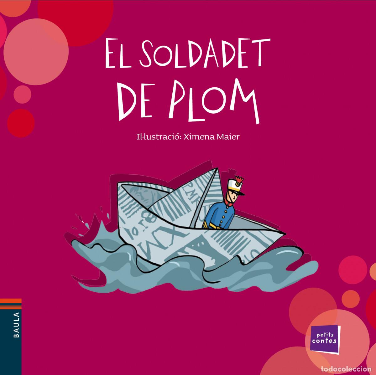 Libros: EL SOLDADET DE PLOM - Primeros anos / conceptos de aprendizaje temprano