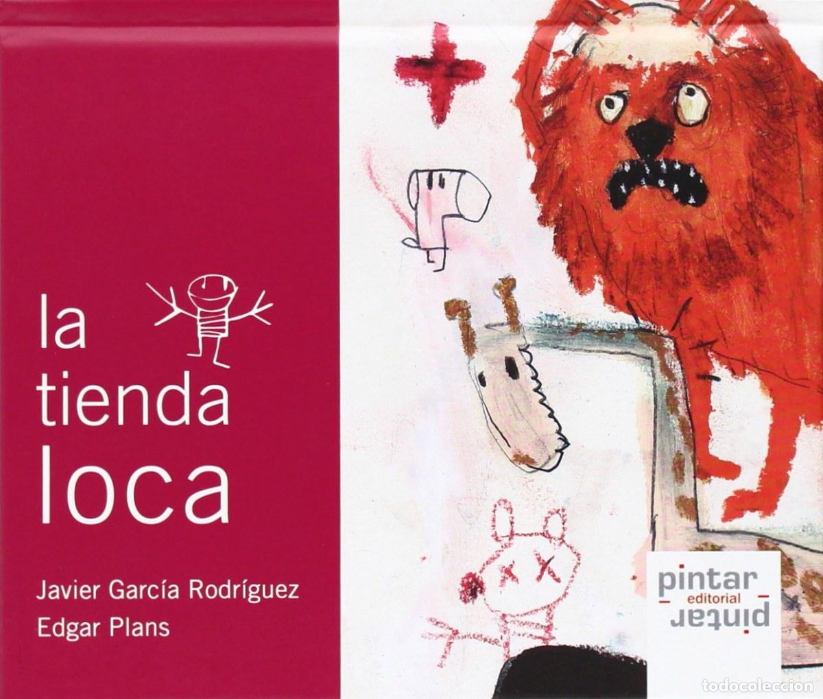 Libri: LA TIENDA LOCA (POESIA) - CARTONE - Garcia Rodriguez, Javier